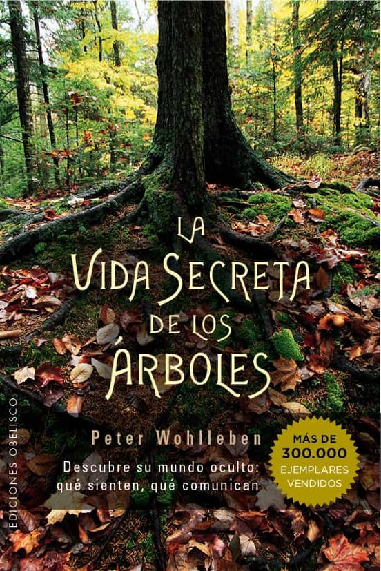 La Vida secreta de los&nbsp;Árboles